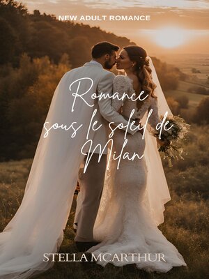 cover image of Romance sous le soleil de Milan